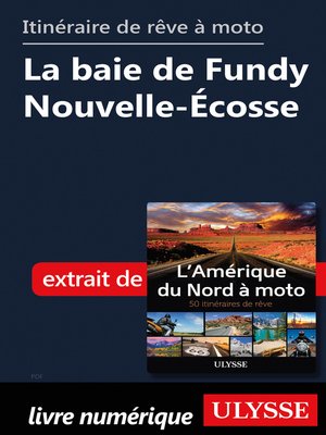 cover image of itinéraire de rêve à moto--La baie de Fundy Nouvelle-Écosse